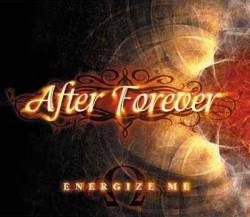 After Forever : Energize Me